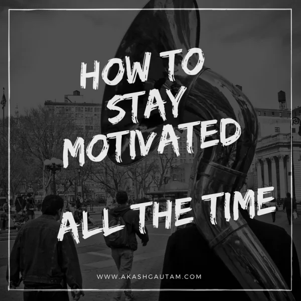 remaining motivated