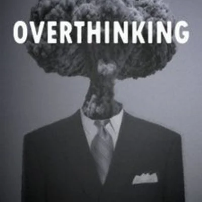 quotes stop overthinking